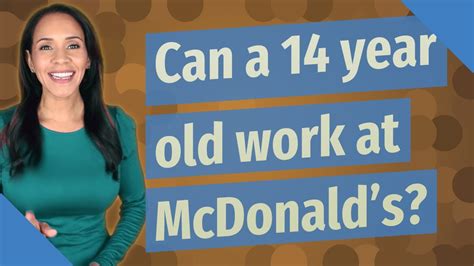 mcdonalds salary|can a 14 year old work at mcdonald's.